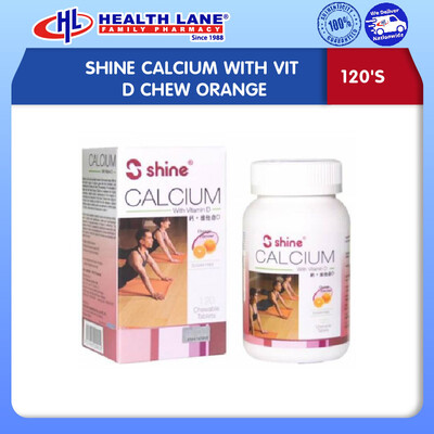 SHINE CALCIUM DENGAN VIT D CHEW OREN (120'S)