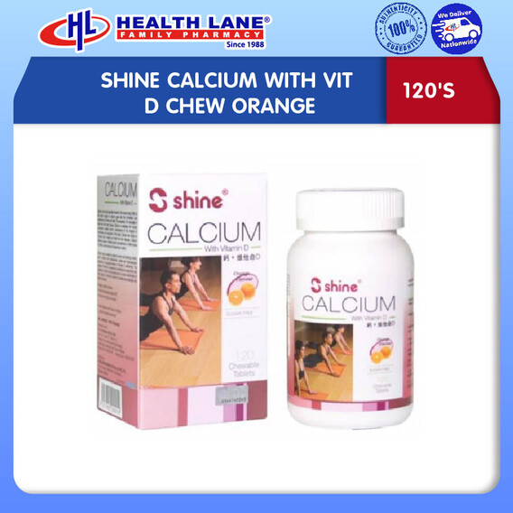 SHINE CALCIUM DENGAN VIT D CHEW OREN (120'S)
